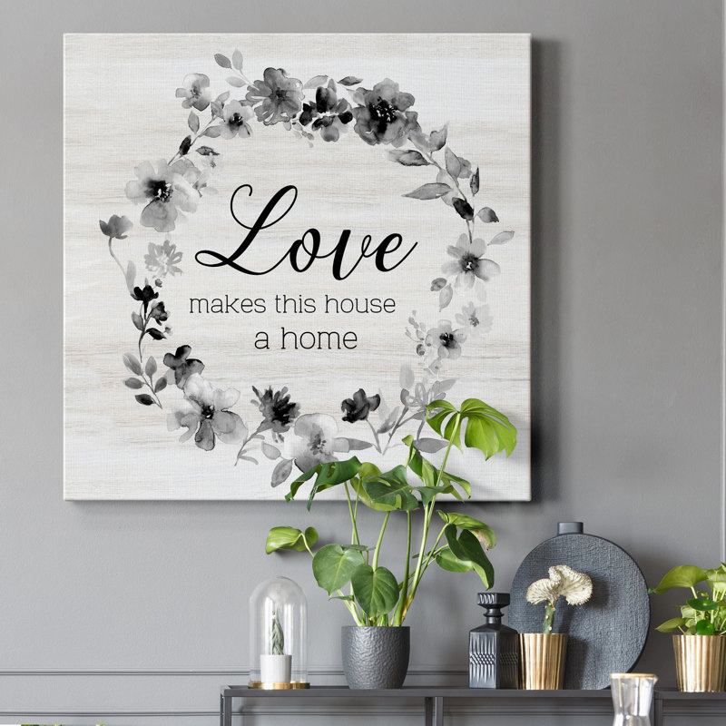«Love Make This House», reproduction d'art textuel sur toile tendue, H 24 po x l 24 po x P 1 po