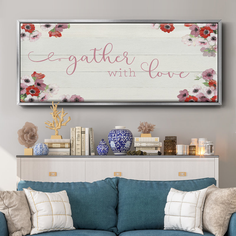 Gather with Love- Framed Canvas