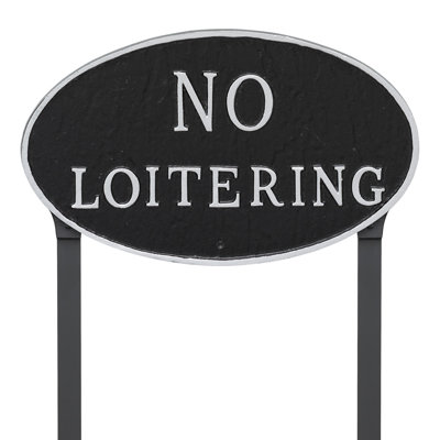 Enseigne de jardin loitering statement