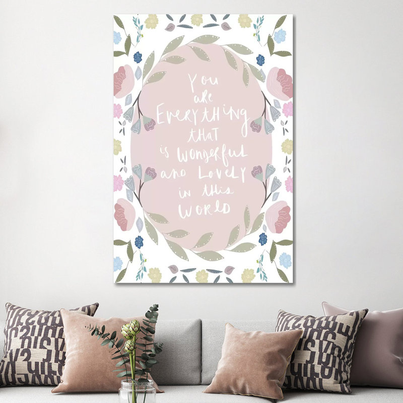 You Are Everything by Leah Straatsma - Wrapped Canvas Print, 101.6 cm H x 66.04 cm W x 1.91 cm D