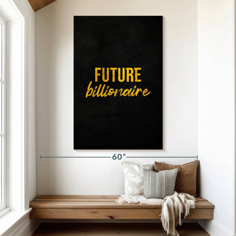 Future Billionaire, 51" H x 34" W
