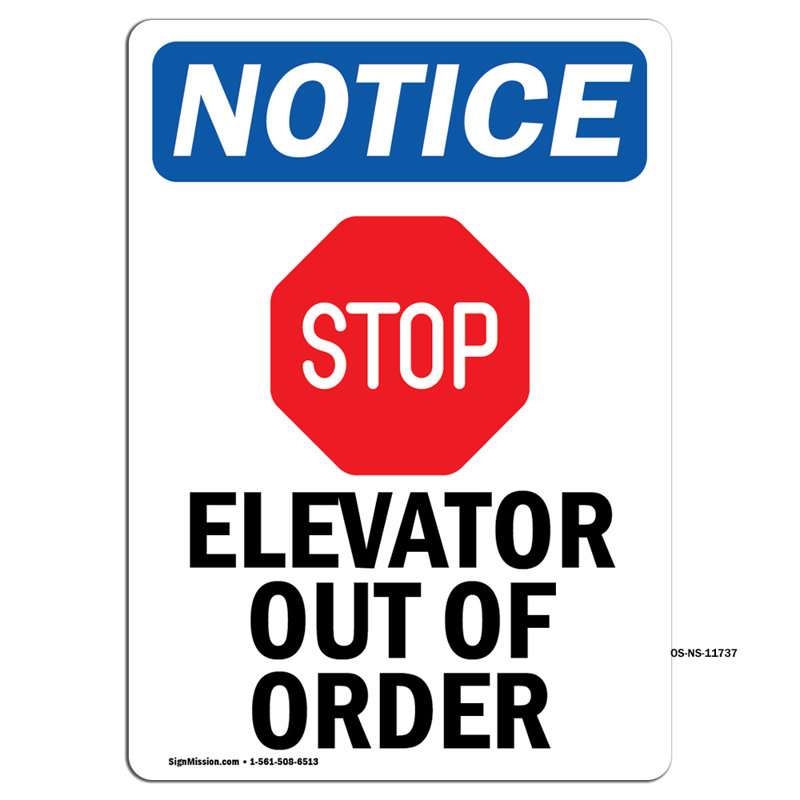 Elevator out of Order Sign