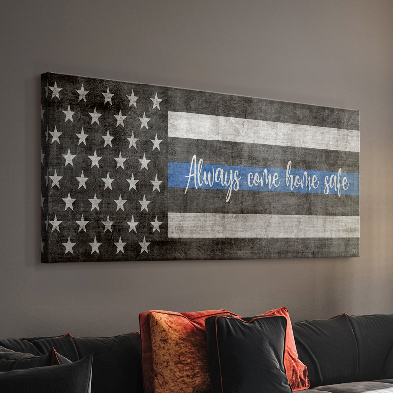 «Always Come Home Safe Police» - Toile tendue avec châssis - Prêt à accrocher, H 16 po x l 32 po