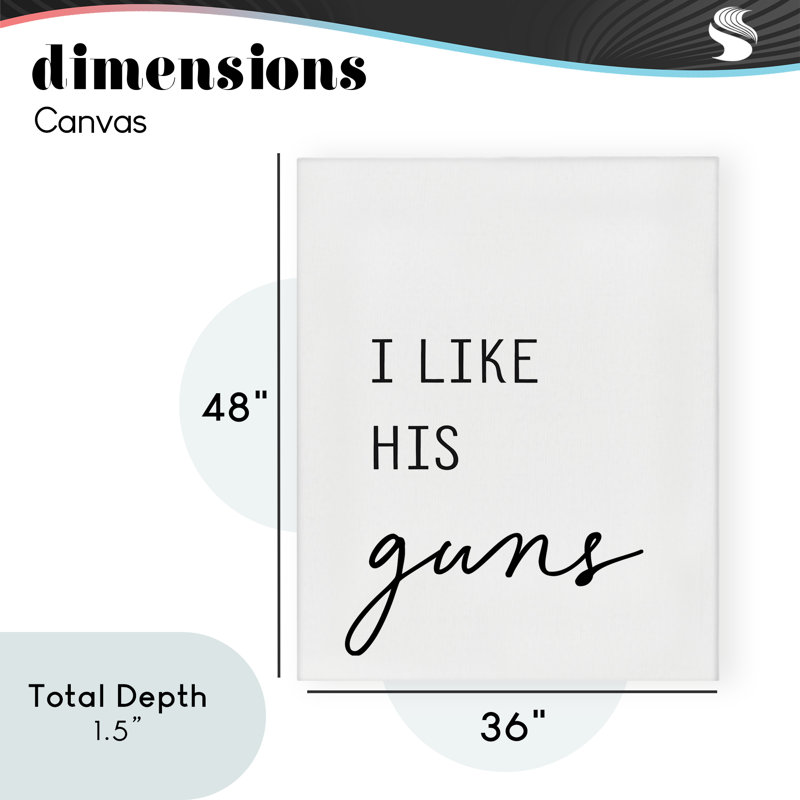Toile «Like His Guns», design par Lettré et doublé, H 48 po x l 36 po