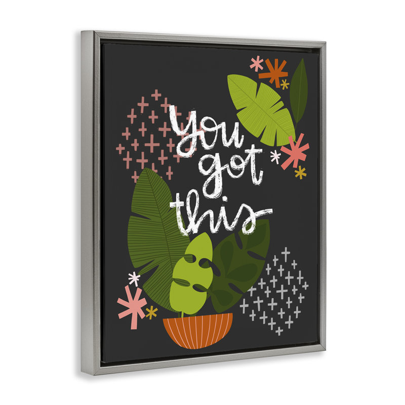 Cadre moderne Modern You Got This Plant, design par Mandy Ford Art + Illustration, H 21 po x l 17 po