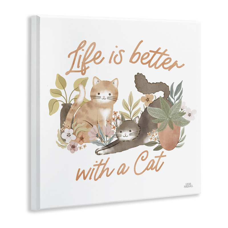 «Better with Cat Expression» par Laura Marshall