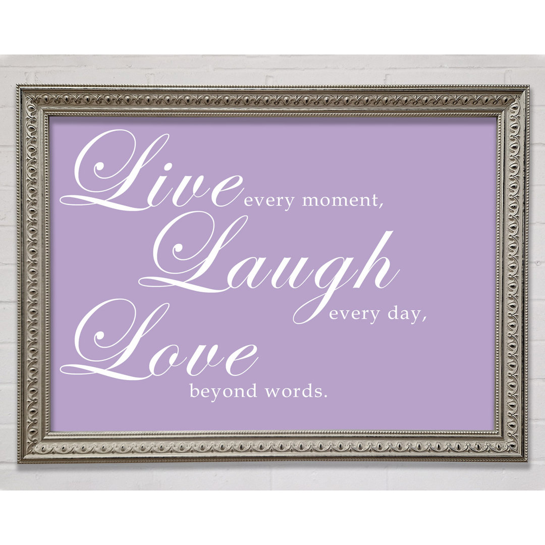 Liebe Zitat Live Laugh Love 2 Gerahmter Druck