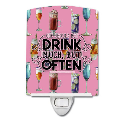 Cocktails Drink Often Sign Ceramic Night Light