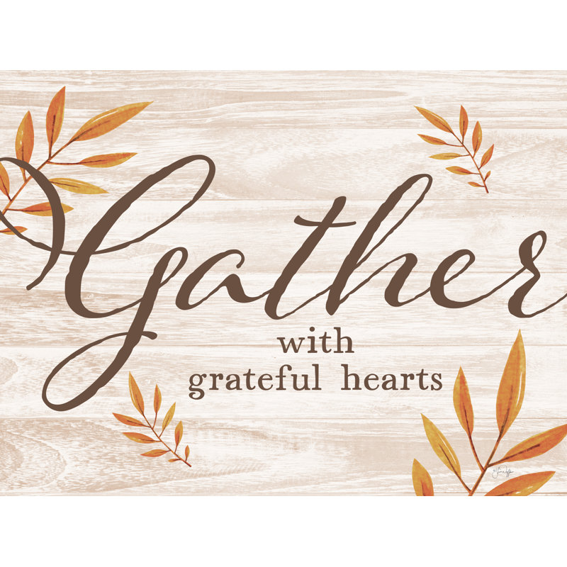 Amarin Gather With Grateful Hearts par Yass Naffas Designs, H 12 po x l 18 po
