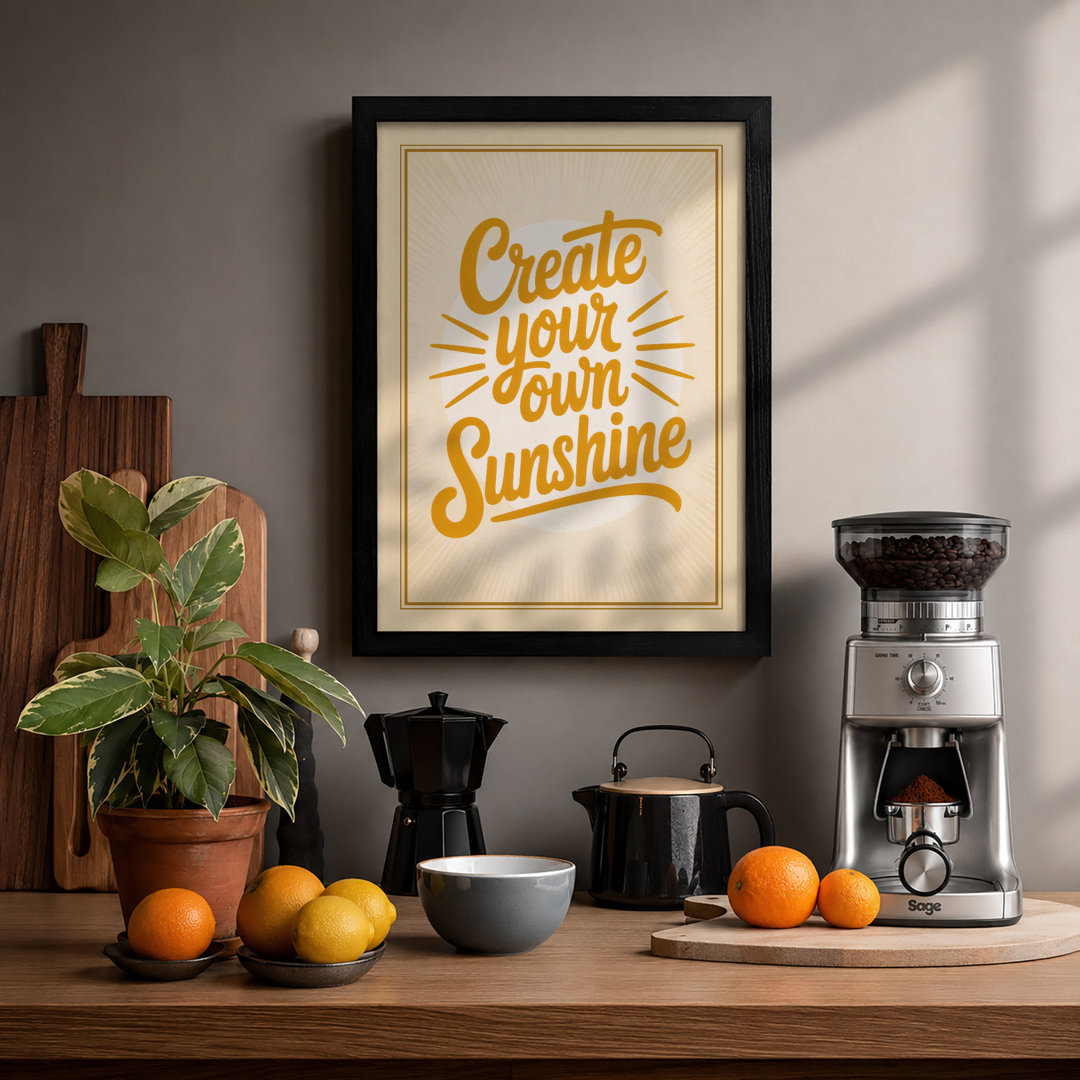 Create Your Own Sunshine Typography - Framed Print