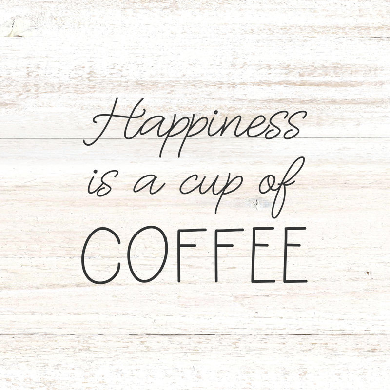Happiness Coffee - Wrapped Canvas Print, 76cm H x 76cm W x 3.8cm D