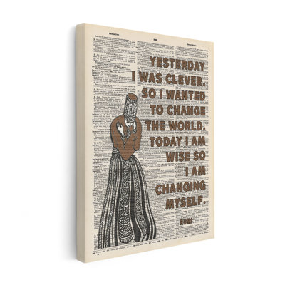 Rumi - «Today I Am Wise So I I'm change soi»