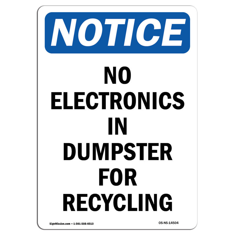 No Electronics in Dumpster for Recycling Sign