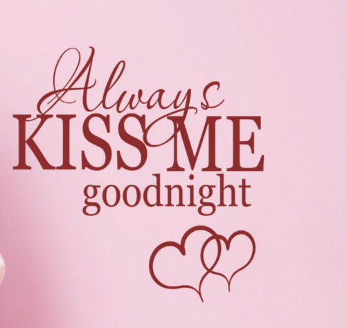 Décalcomanie murale toujours baisers me goodnight