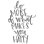 «Do More Of What Makes You Happy»