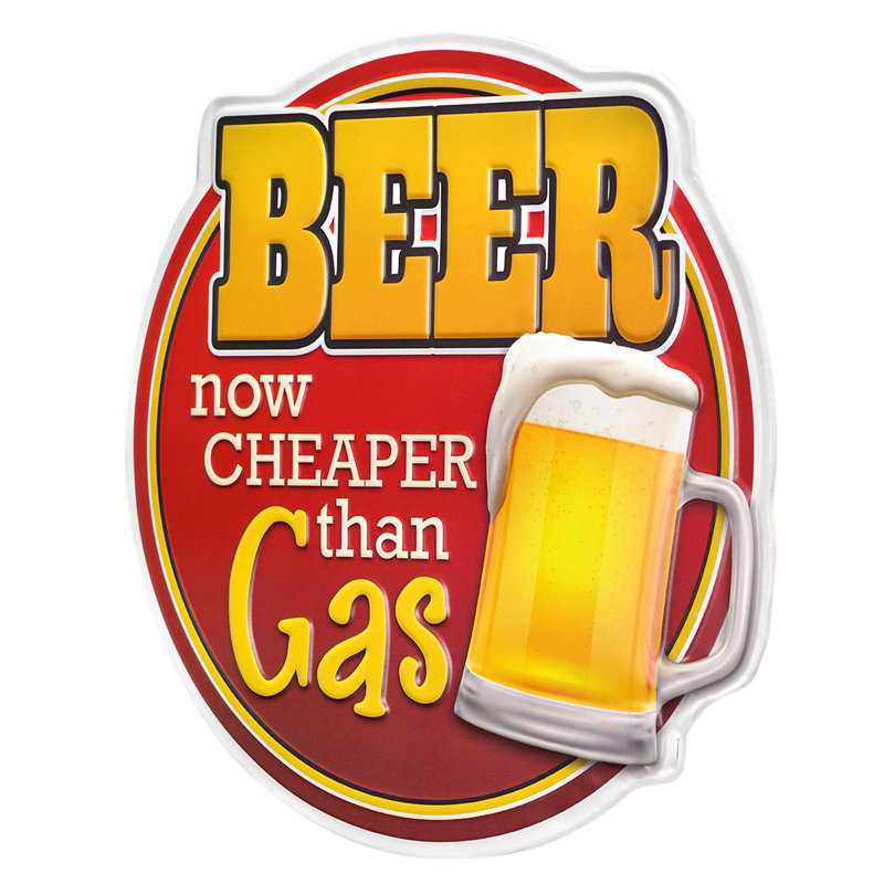 Affiche murale en forme de bière Trinx Beer is Cheaper Than Gas - 12,25 po x 12 po