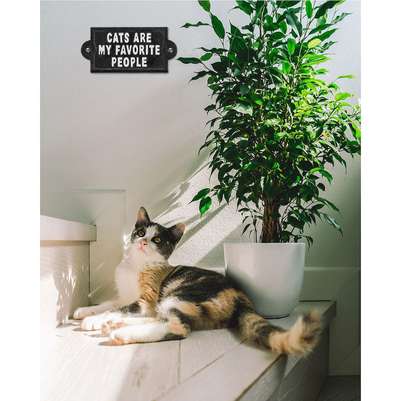 Signe «Cats Are My Favorite People»