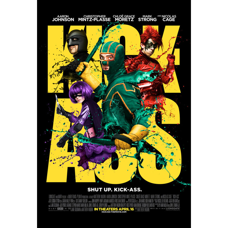 Kick Ass, H 24 po x l 16 po