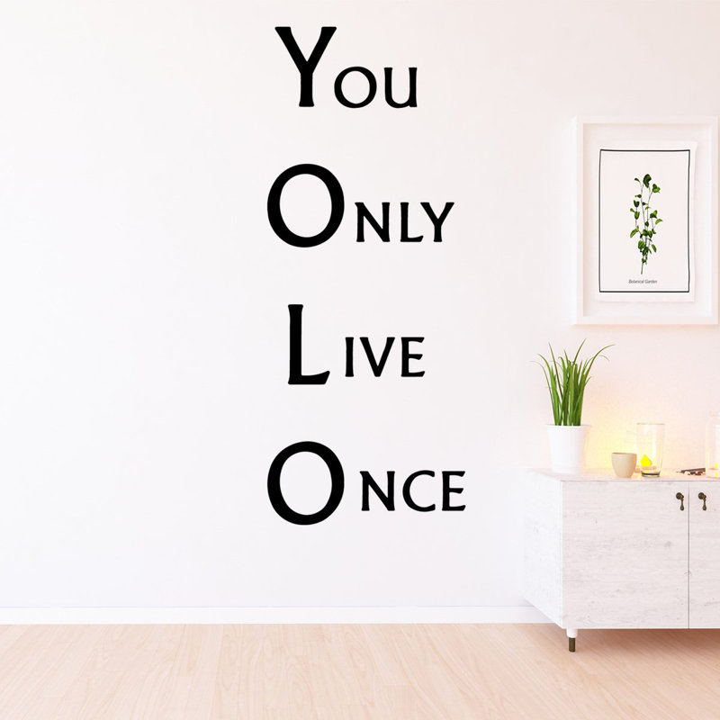 Adhésif décoratif Drumroan YOLO You Only Live Once, H 12 po x l 22 po