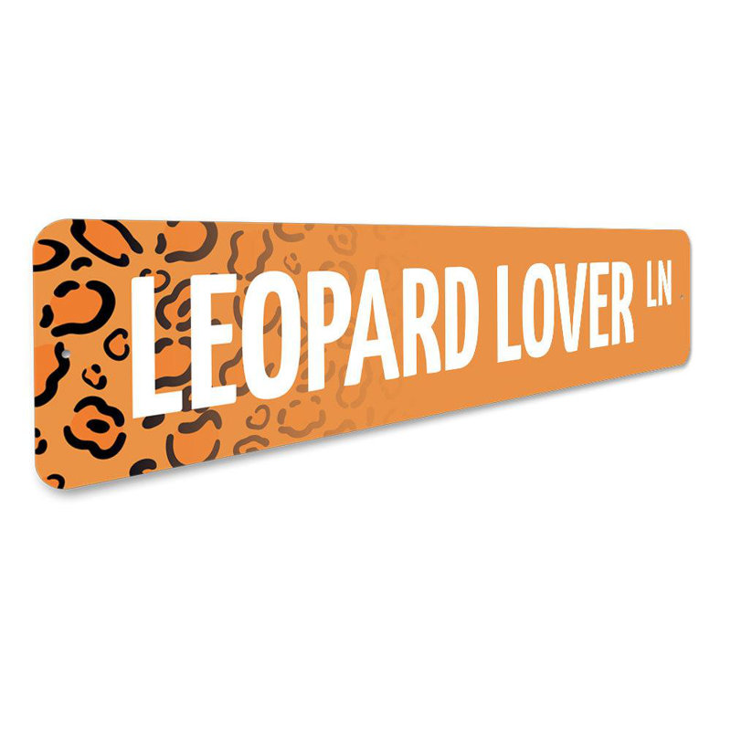 Plaque en aluminium Leopard Lover Street, H 4 po x l 18 po x P 0,04 po