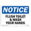 Flush Toilet and Wash Your Hands Sign
