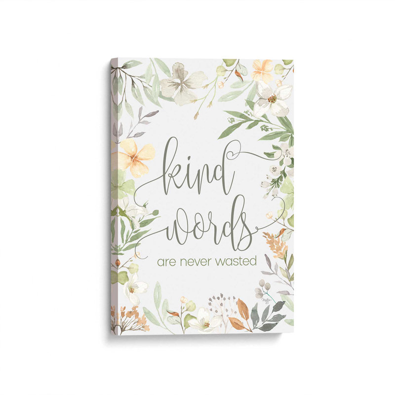«Kind Kind» par Mollie B., reproduction d'art, L 12 po x H 18 po, Does Not Apply, Toile tendue