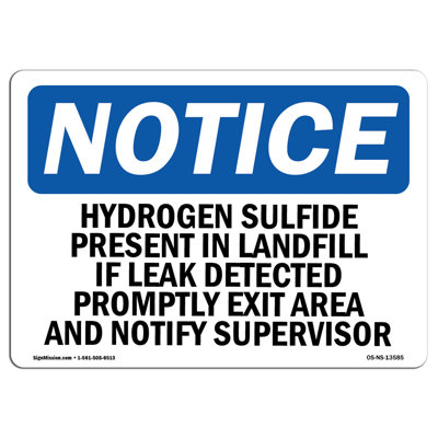 Hydrogen Sulfide Present In Landfill If Aluminum Sign 12 x 18