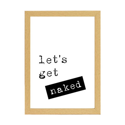 Let's Get Naked - Print