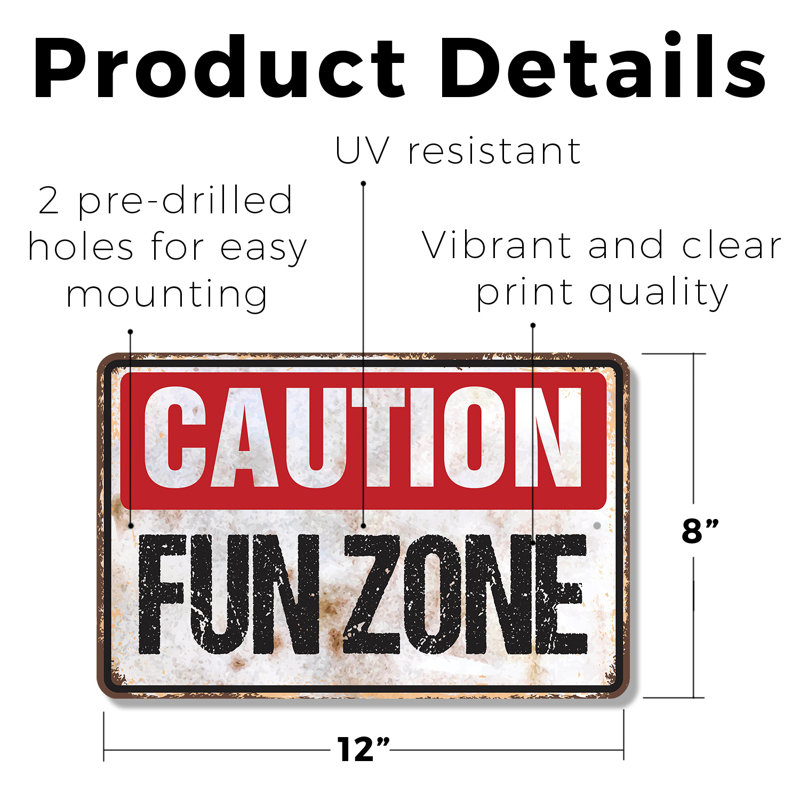 Caution Fun Zone 8 Inch x 12 Inch Plastic Sign