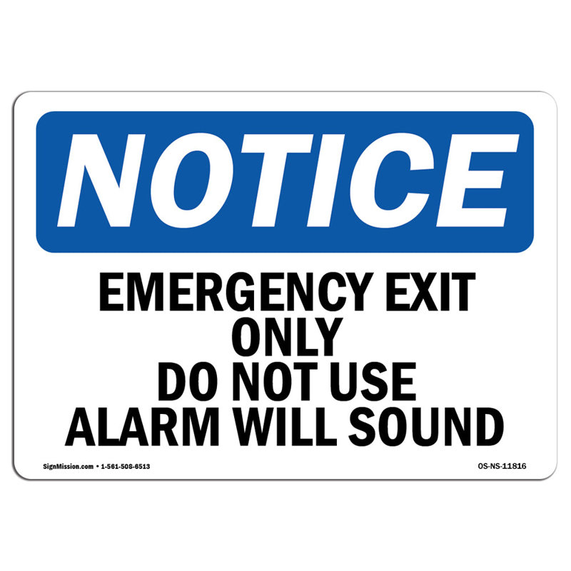 Emergency Exit Only Do Not Use Alarm Will Sound Sign