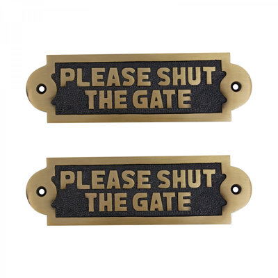 Plaques Please Shut the Gate Sign Plate