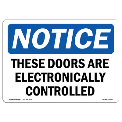 These Doors Are Electronically Controlled Sign