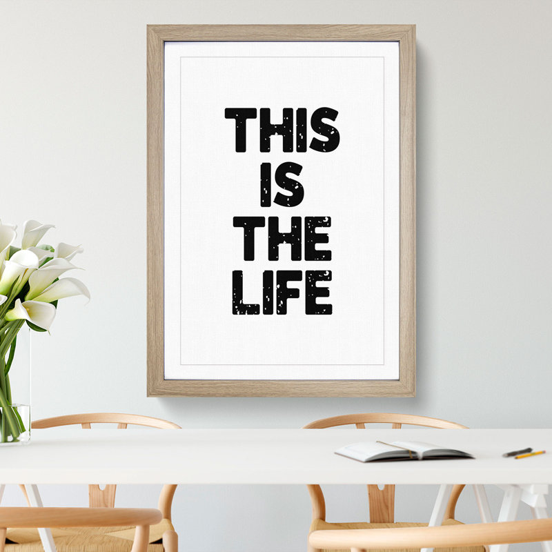 This Is the Life - Picture Frame Typography, 65cm H x 48cm W x 2cm D, Oak
