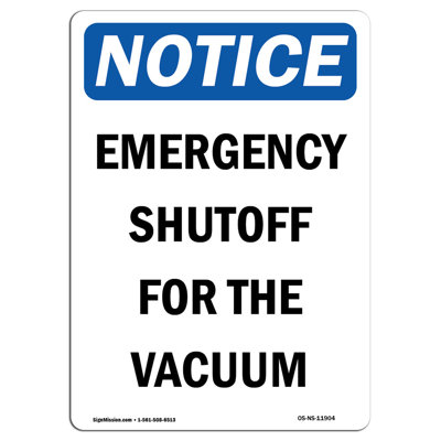 Emergency Shutoff for the Vacuum Sign