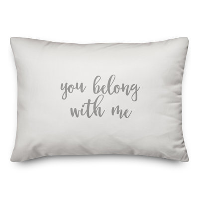  You Belong With Me Throw Pillow