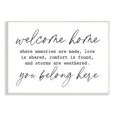 " Welcome Home Belonging Family Quote Casual Script " by Lettered And Lined
