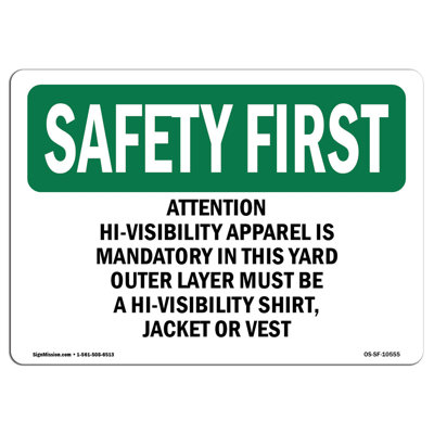 Safety First Sign