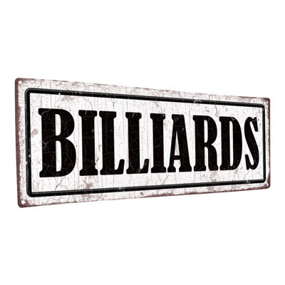 " Distressed, Billiards Metal Sign "