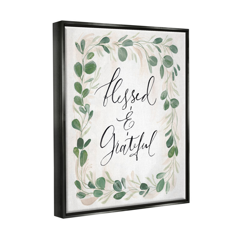 «Blessed & Grateful Botanical Eucalyptus Border Calligraphy» par Caverly Smith, reproduction sur toile flottante