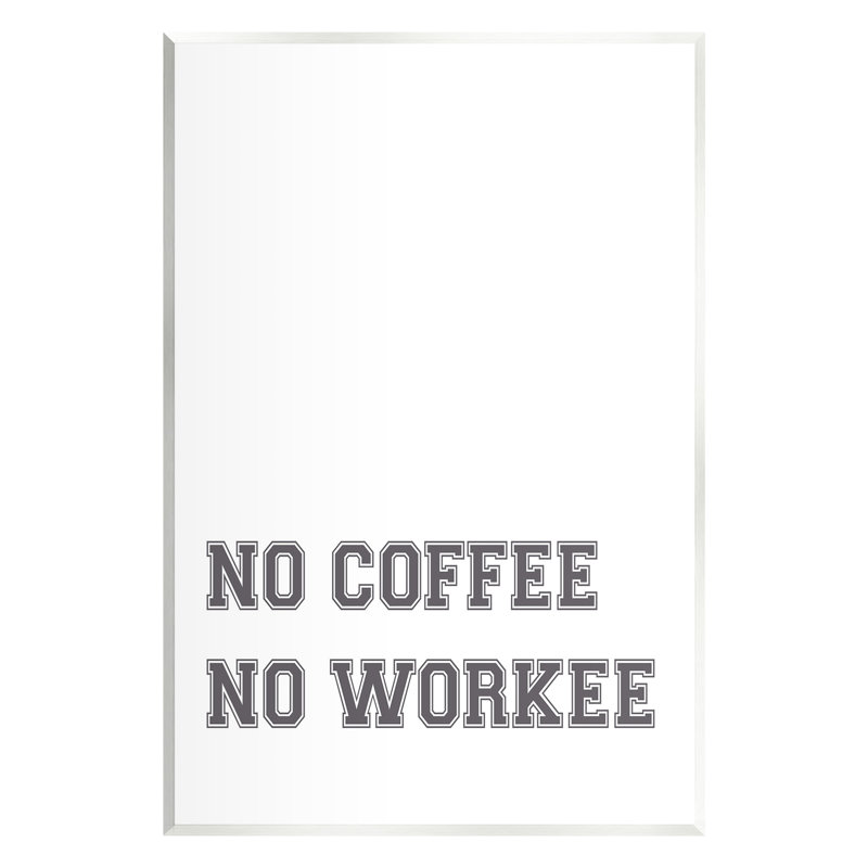 «Drôle sans café» par Lil 'Rue, H 15 po x l 10 po