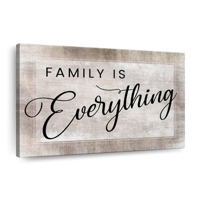 " Family Is Everything Quote " by Faithinart