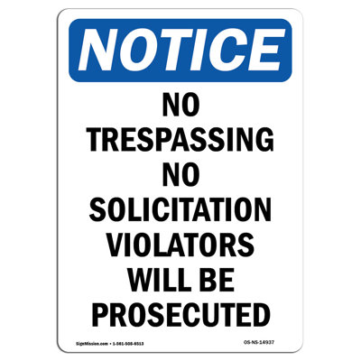 Notice - No Trespassing No Solicitation Sign