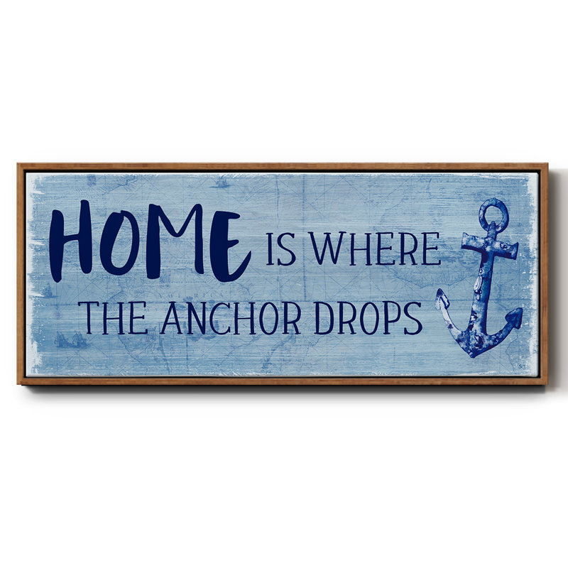 Where the Anchor Drops- Framed Canvas, 24" H x 60" W