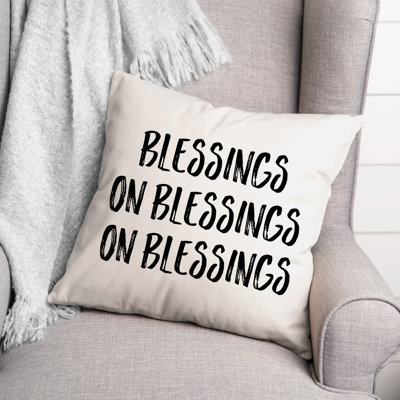 Coussin Blessings on Blessings on Blessings