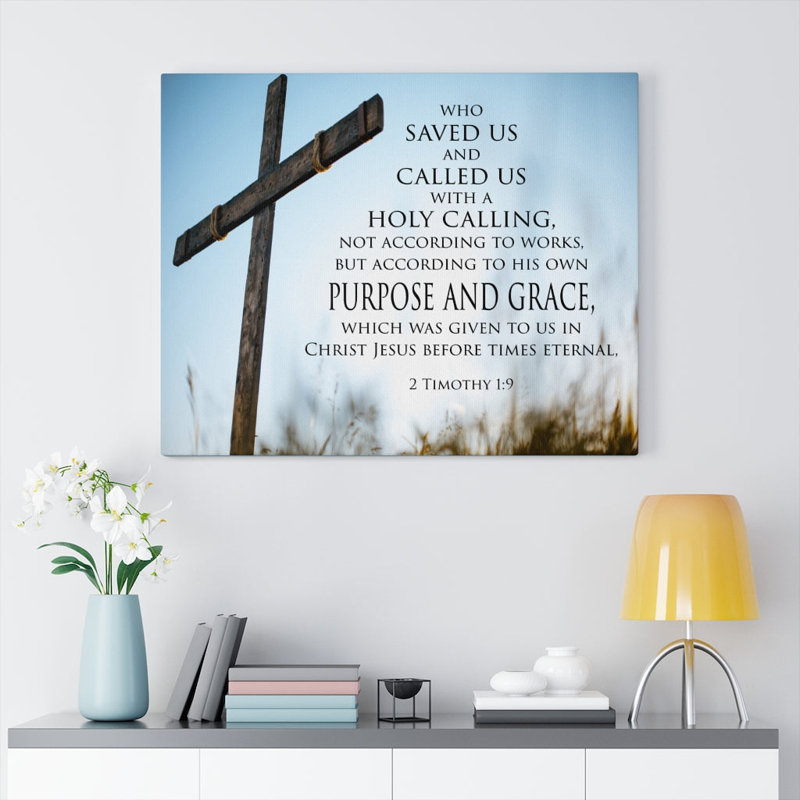 Holy Calling 2 Timothy 1:9 - Wrapped Canvas Print, 30cm H x 41cm W