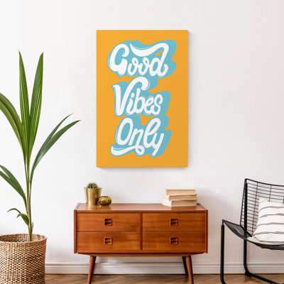 " Good Vibes "