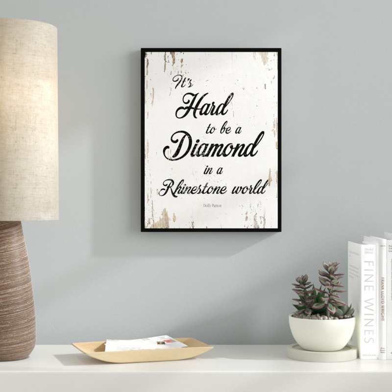 «It's Hard to be a Diamond in a Rhinestone World Dolly Parton», reproduction d'art textuel sur toile encadrée