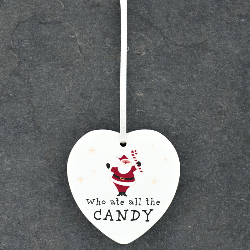 Xmas Who Ate All The Candy Heart Shaped Ceramic Ornament