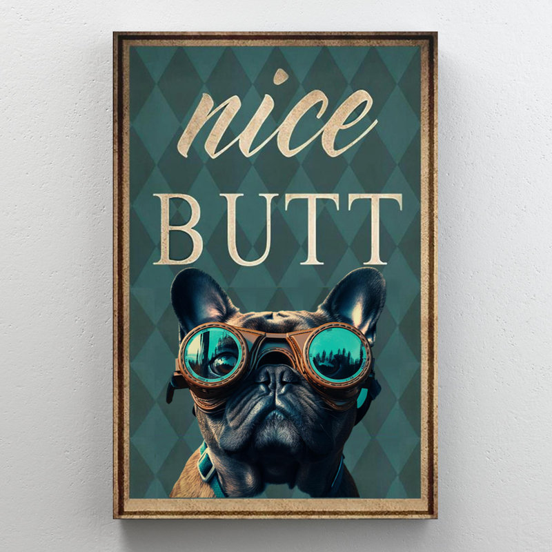 " Bulldog Nice Butt 2 ", 36" H x 24" W x 1.25" D
