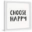 Choose Happy - Single Picture Frame Print-436297820